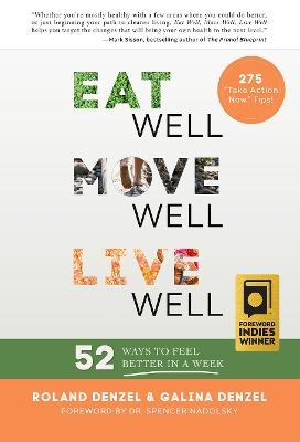Eat Well, Move Well, Live Well