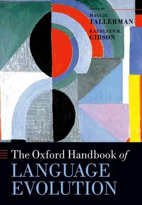 Oxford Handbook of Language Evolution - 