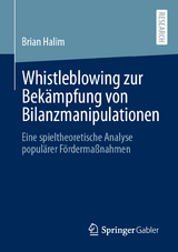 Whistleblowing zur Bek&auml;mpfung von Bilanzmanipulationen - Brian Halim