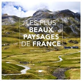 Les plus beaux paysages de France - Georges Feterman