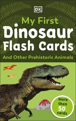 My First Dinosaur Flash Cards -  Dk
