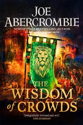 The Wisdom of Crowds - Joe Abercrombie