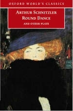 Round Dance and Other Plays -  Arthur Schnitzler