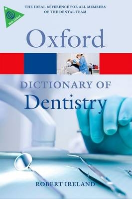 Dictionary of Dentistry