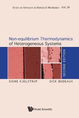 Non-equilibrium Thermodynamics Of Heterogeneous Systems