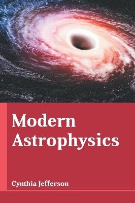 Modern Astrophysics