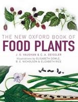 New Oxford Book of Food Plants -  Catherine Geissler,  John Vaughan