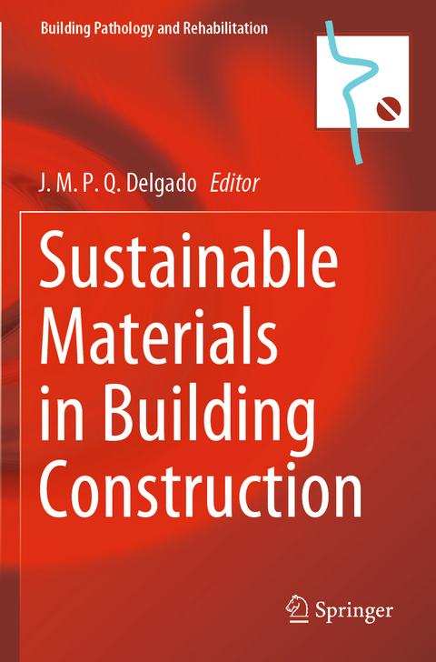 Sustainable Materials in Building Construction - 