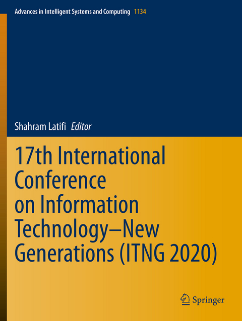 17th International Conference on Information Technology–New Generations (ITNG 2020) - 