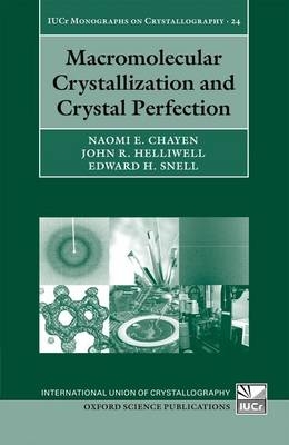 Macromolecular Crystallization and Crystal Perfection