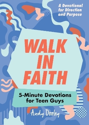 Walk in Faith - Andy Dooley