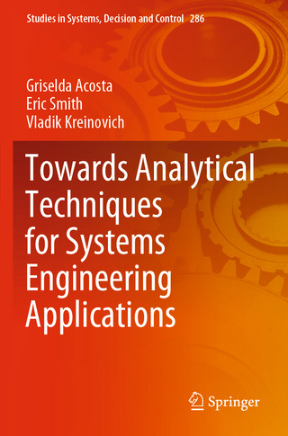 Towards Analytical Techniques for Systems Engineering Applications