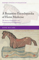 Byzantine Encyclopaedia of Horse Medicine