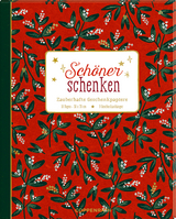 Geschenkpapier-Buch - Sch&ouml;ner schenken (Weihnachten)