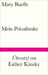 Mein Privatbesitz - Mary Ruefle