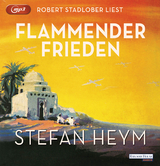 Flammender Frieden - Stefan Heym