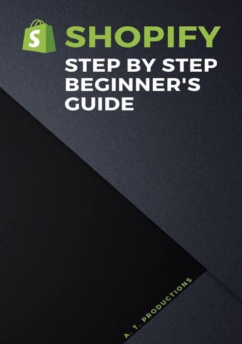 HOW TO SELL ON SHOPIFY | A beginner's guide - A. T. Productions
