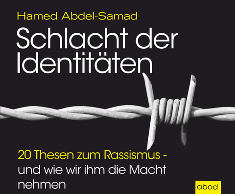 Schlacht der Identit&auml;ten - Hamed Abdel-Samad