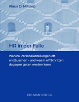 HR in der Falle - Klaus D. Mittorp