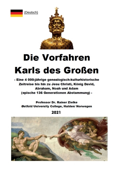 Die Vorfahren Karls des Gro&szlig;en - Prof. Dr. Rainer Zielke