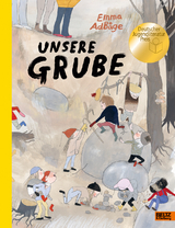 Unsere Grube - Emma Adb&aring;ge