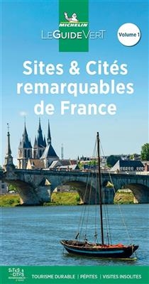 Sites & cités remarquables de France. Vol. 1