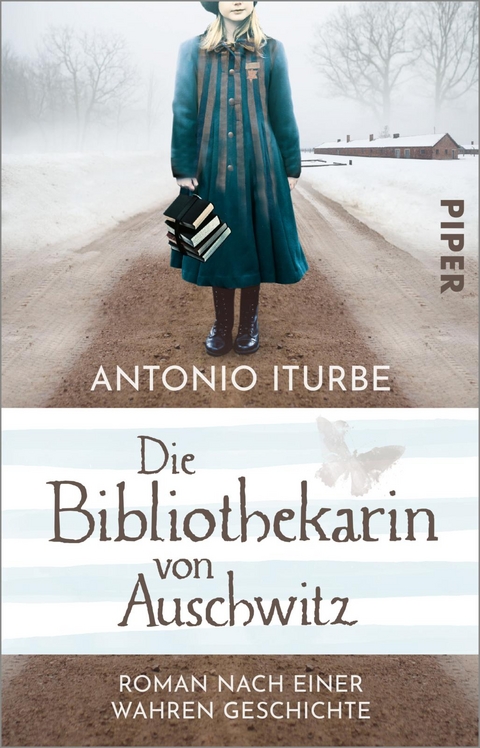Die Bibliothekarin von Auschwitz - Antonio Iturbe