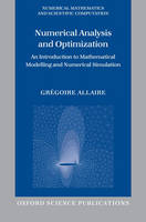 Numerical Analysis and Optimization -  Gregoire Allaire