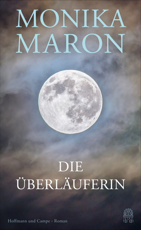 Die &Uuml;berl&auml;uferin - Monika Maron