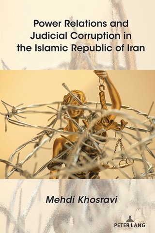 Power Relations and Judicial Corruption in the Islamic Republic of Iran