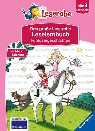 Das große Leserabe Leselernbuch: Fantasiegeschichten - Leserabe ab der 1. Klasse - Erstlesebuch für Kinder ab 5 Jahren