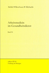 Arbeitsmedizin im Gesundheitsdienst - 