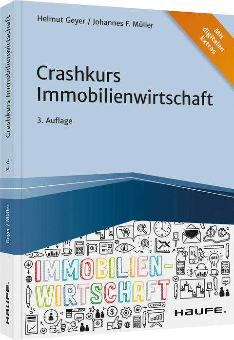 Crashkurs Immobilienwirtschaft - Helmut Geyer, Johannes F. Müller