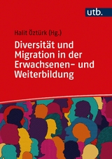 Diversit&auml;t und Migration in der Erwachsenen- und Weiterbildung - 