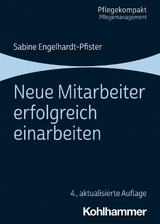 Neue Mitarbeiter erfolgreich einarbeiten - Engelhardt, Sabine