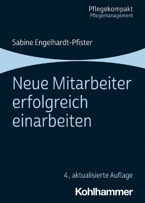 Neue Mitarbeiter erfolgreich einarbeiten - Sabine Engelhardt