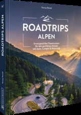 Roadtrips Alpen - Georg Weindl