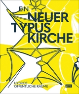 Ein neuer Typus Kirche - 