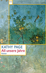 All unsere Jahre - Kathy Page