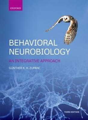 Behavioral Neurobiology - G&uuml;nther K.H. Zupanc