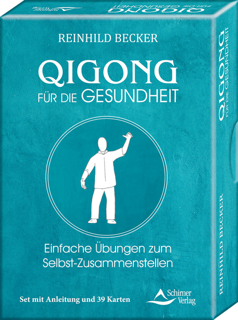 Qigong f&uuml;r die Gesundheit- Einfache &Uuml;bungen zum Selbst-Zusammenstellen - Reinhild Becker