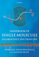 Handbook of Single Molecule Fluorescence Spectroscopy
