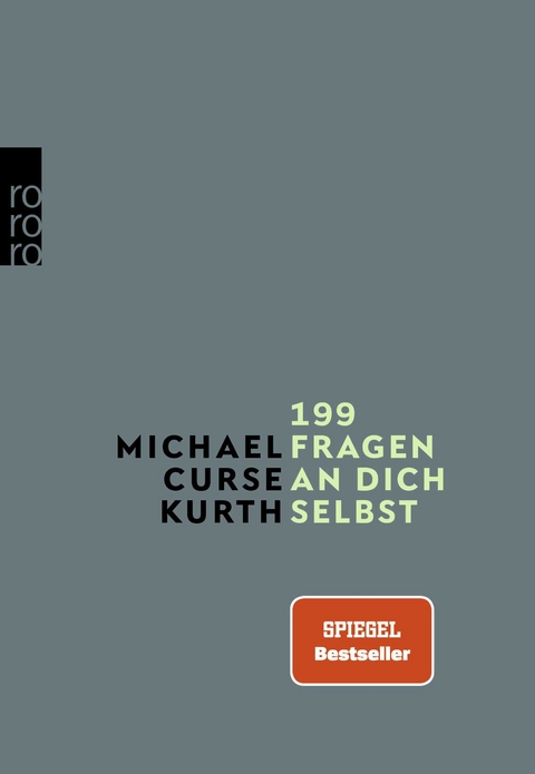 199 Fragen an dich selbst - Michael Curse Kurth