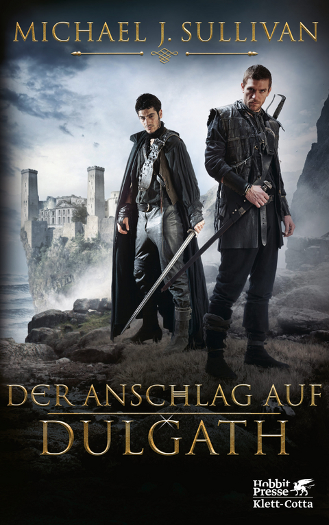 Der Anschlag auf Dulgath - Michael J. Sullivan