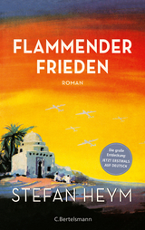 Flammender Frieden - Stefan Heym