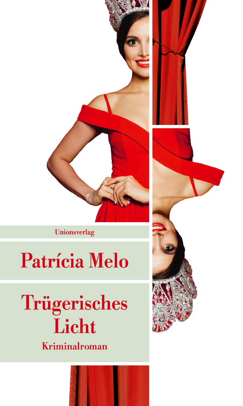 Tr&uuml;gerisches Licht - Patr&iacute;cia Melo