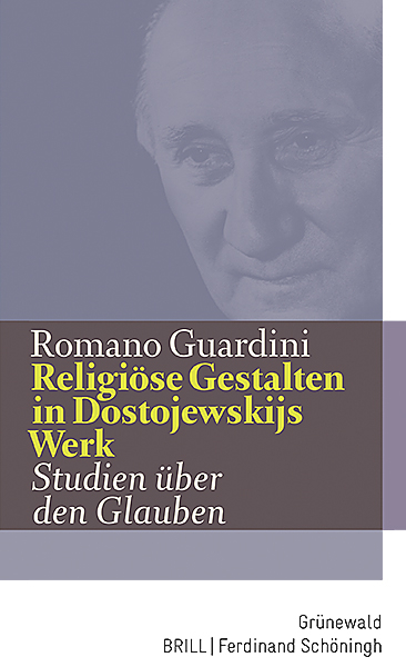 Religi&ouml;se Gestalten in Dostojewskijs Werk - Romano Guardini