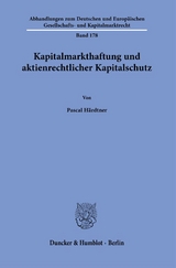 Kapitalmarkthaftung und aktienrechtlicher Kapitalschutz. - Pascal H&auml;rdtner