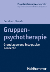 Gruppenpsychotherapie - Bernhard Strau&szlig;