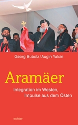 Aram&auml;er - Georg Bubolz, Augin Yalcin